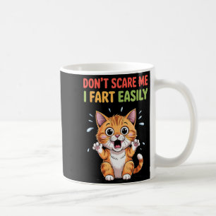 Caneca De Café Não me assuste, eu peido facilmente gato assustado