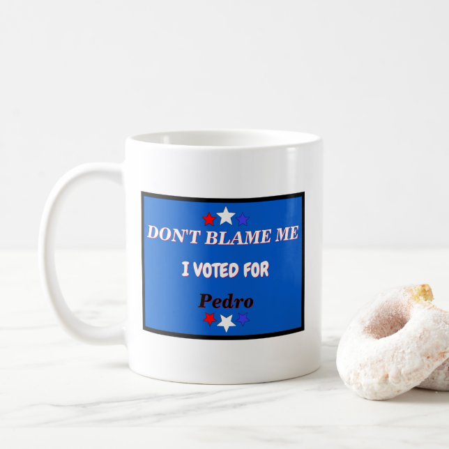 Caneca De Café Não Me Culpe Eu Votei Por Nome Personalizável (Com Donut)