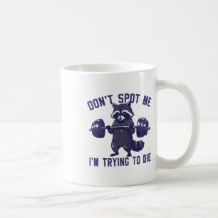 Caneca De Café Não Me Descubra Estou Tentando Morrer Levantamento