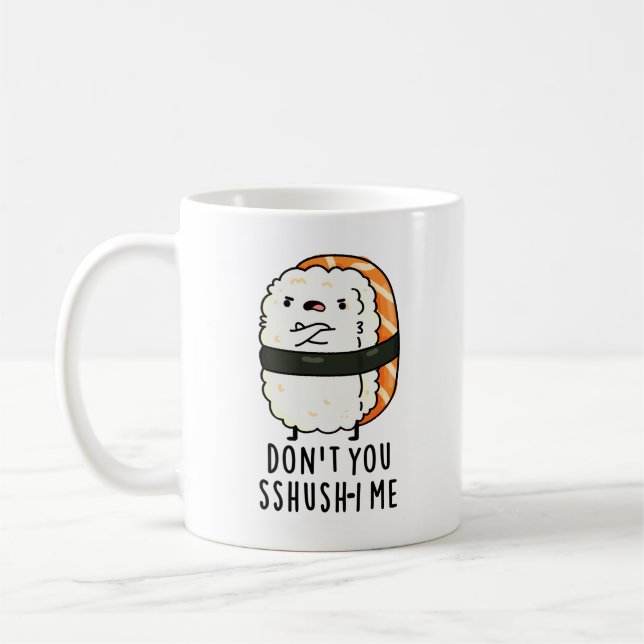 Caneca De Café Não me esfregue, Engraçado Sushi Pun (Esquerda)