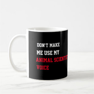 Caneca De Café Não me faça usar minha voz cientista animal