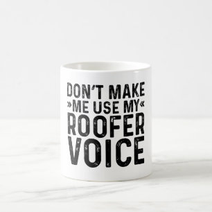 Caneca De Café Não Me Faça Usar Minha Voz de Encanador
