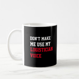 Caneca De Café Não me faça usar minha voz Logística