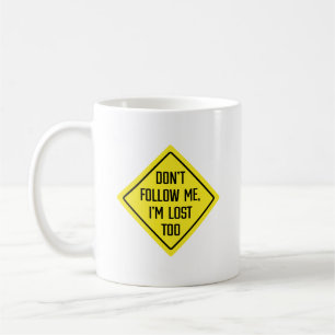 Caneca De Café Não me sigas, estou perdido demais Mug Clássico