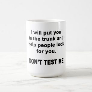 Caneca De Café Não me teste