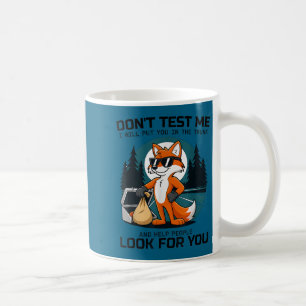 Caneca De Café Não me teste eu vou colocar você ajuda de tronco p