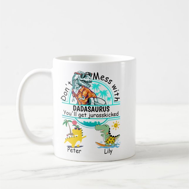 Caneca De Café Não mexa com dadasaurus no verão 2 crianças (Esquerda)
