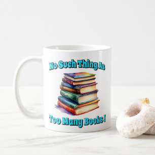 Caneca De Café Não, não, tantos livros!