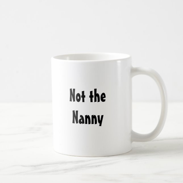 Caneca De Café Não o baby-sitter (Direita)
