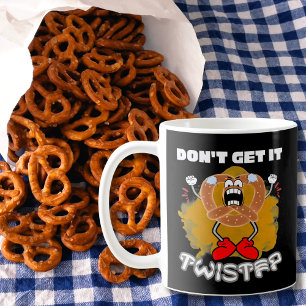 Caneca De Café Não o deixes torcido Pretzel com raiva