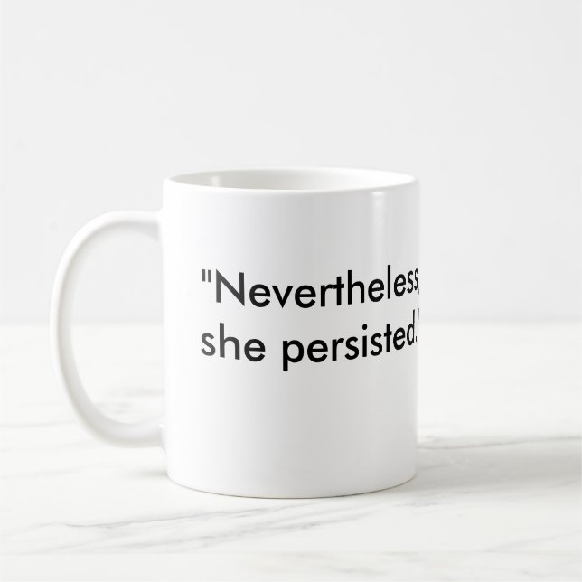Caneca De Café "Não obstante, persistiu" com PinkHat Eagle (Esquerda)