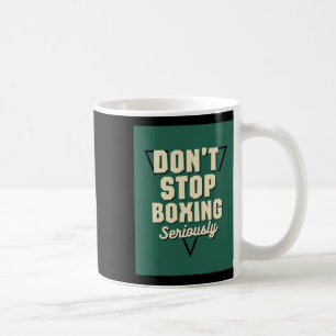 Caneca De Café Não Parar de Boxing