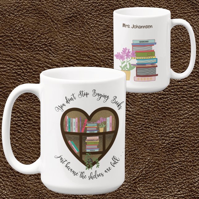 Caneca De Café "Não pare de comprar livros." . ." (Criador carregado)