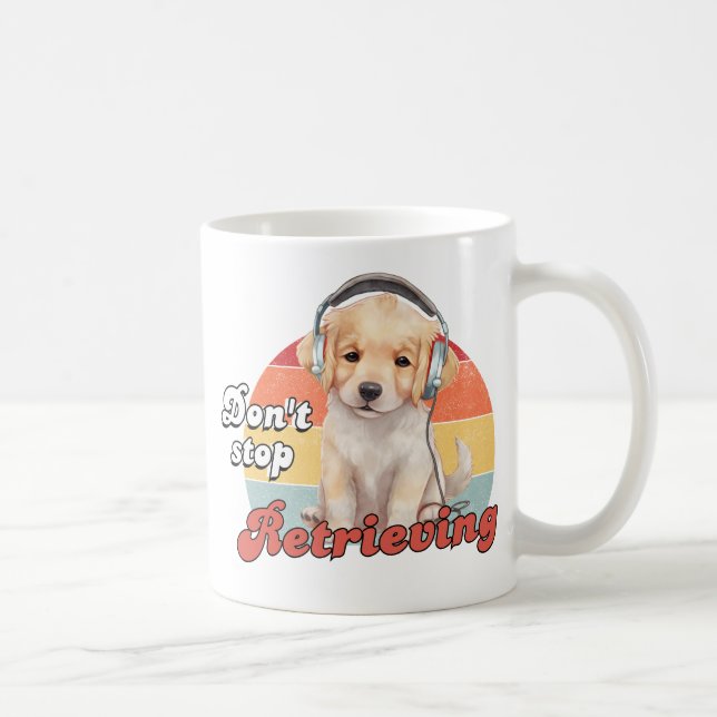 Caneca De Café Não pare de se recuperar, cão de varejo de Ouro en (Direita)