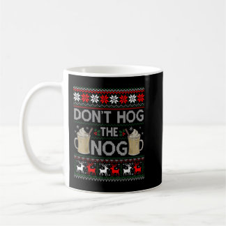 Caneca De Café Não perca o Nog Eggnog Engraçado, doce de Natal