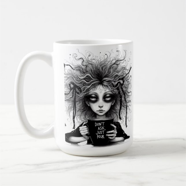 Caneca De Café Não pergunte, apenas sirva (Esquerda)