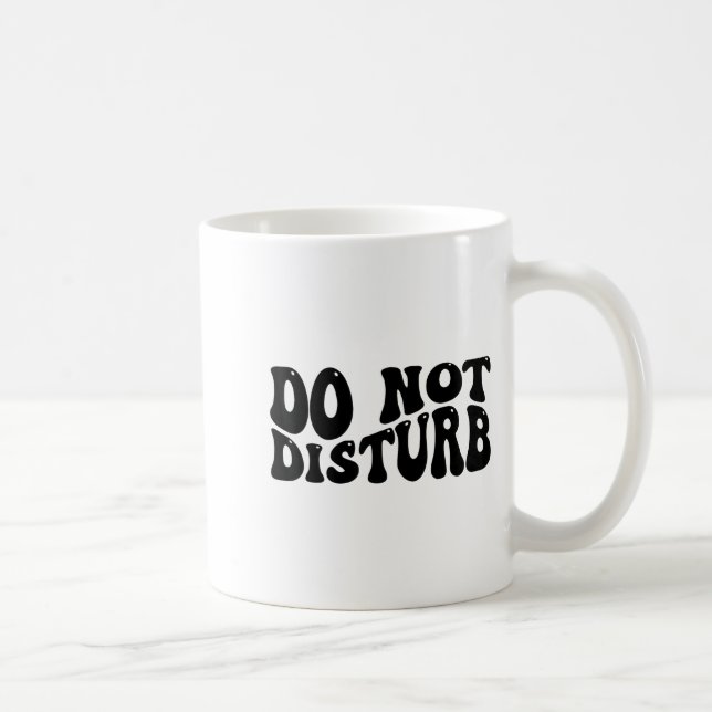 Caneca De Café Não Perturbe  (Direita)