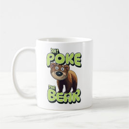 Caneca De Café Não Põe o Urso