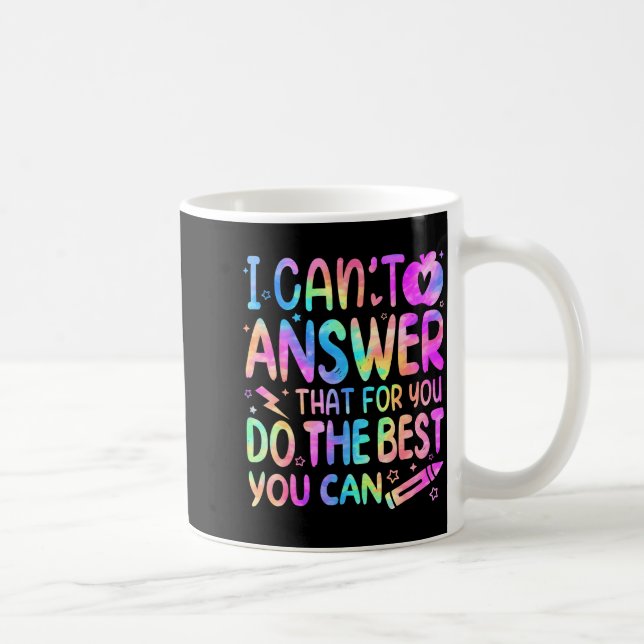Caneca De Café Não Posso Responder Isso para o Dia de Teste do St (Direita)
