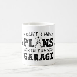 Caneca De Café Não Posso Tenho Planos Na Garagem Mecânico Diverti