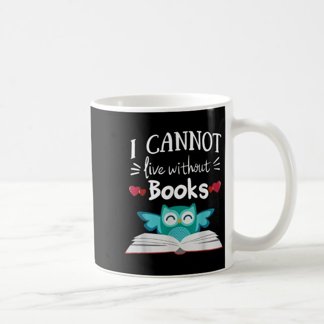 Caneca De Café Não Posso Viver Sem Livros Coruja  (Direita)
