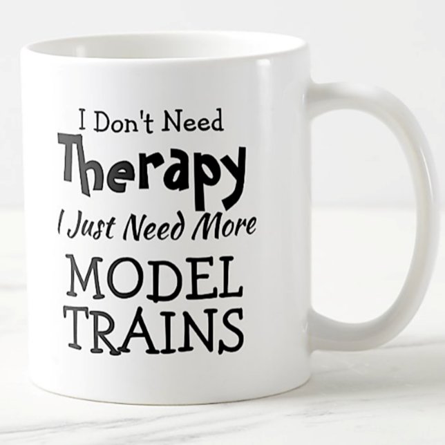 Caneca De Café Não precisa de terapia apenas com modelos de trem (Criador carregado)