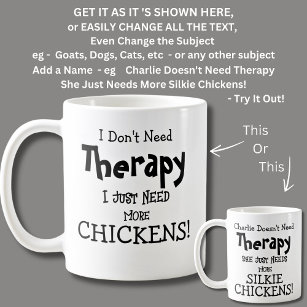 Caneca De Café Não preciso de terapia, só preciso de mais galinha