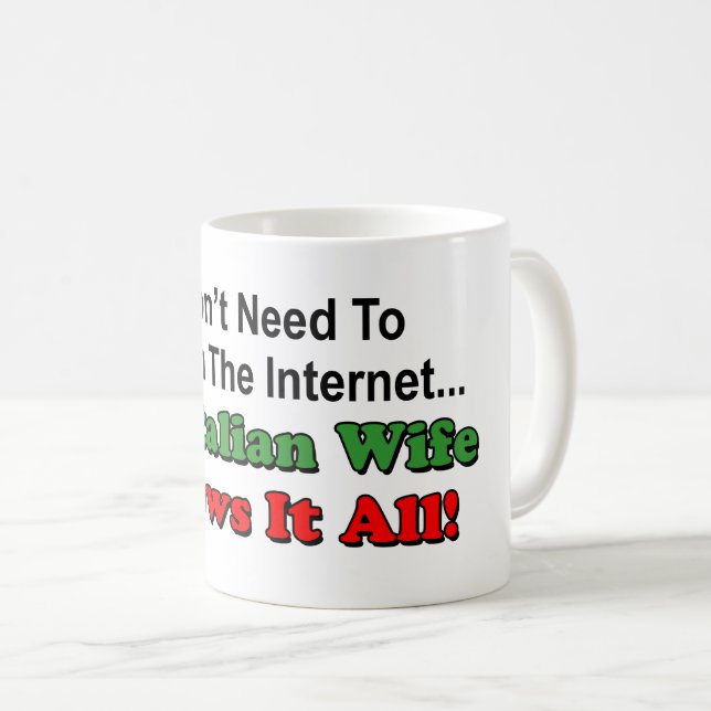 Caneca De Café Não procurare o Internet - a esposa italiana (Frente Esquerda)