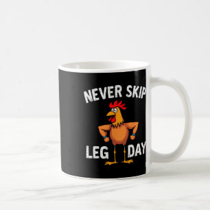 Caneca De Café Não Pule o Dia da Perna Giro Galo Engraçado Pesage