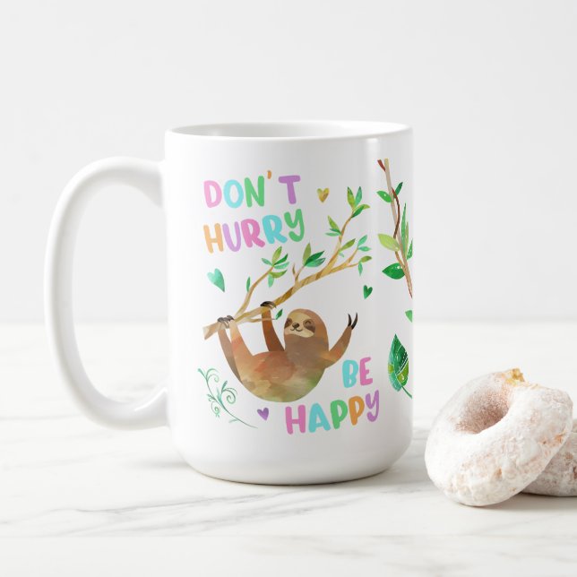 Caneca De Café Não se apresse, seja feliz Sloth Mug (Com Donut)