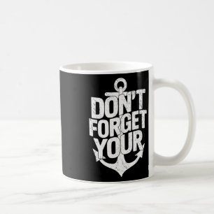 Caneca De Café Não se esqueça da sua dança engraçada