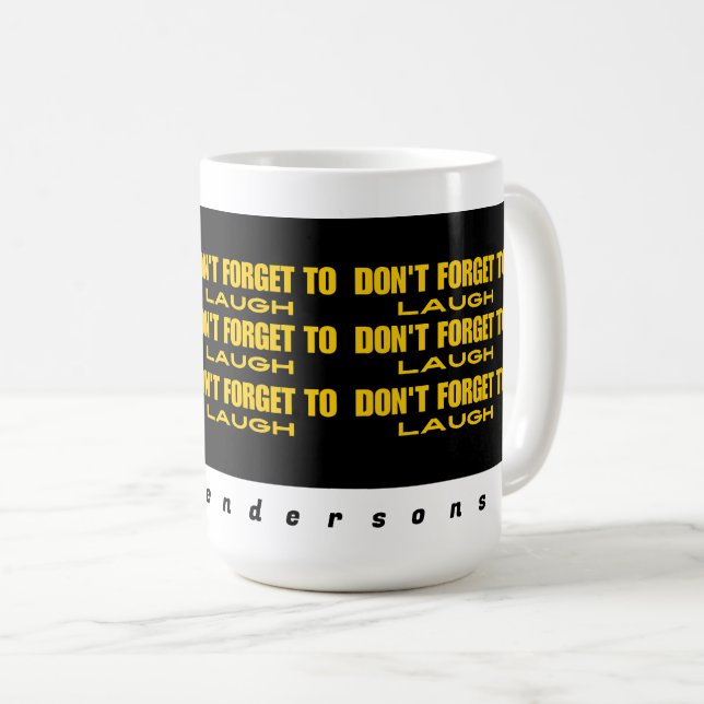 Caneca De Café Não se esqueça de rir (Frente Esquerda)