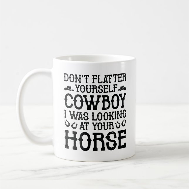 Caneca De Café Não Se Iluda, Cowboy (Esquerda)