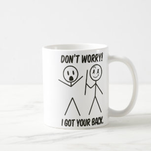 Caneca De Café Não se preocupe, estou aqui para você Citação engr