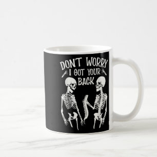 Caneca De Café Não se preocupe, eu tenho seu esqueleto divertido