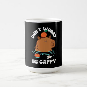Caneca De Café Não se preocupe, seja Cappy 