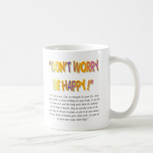 Caneca De Café Não se preocupe, seja feliz