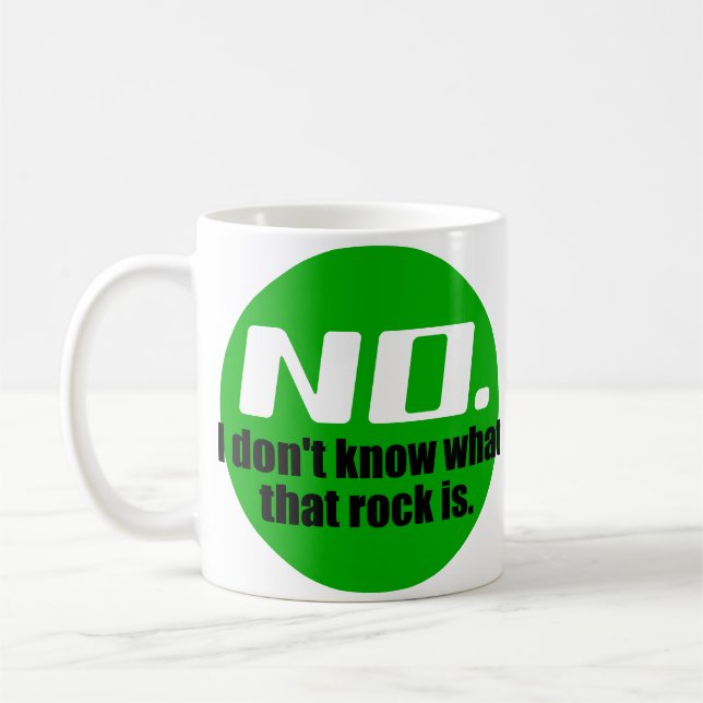 Caneca De Café Não Sei Que Rocha É Essa (Verde) (Esquerda)