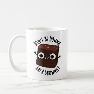 Caneca De Café Não seja Downie coma um trocadilho Comida positivo