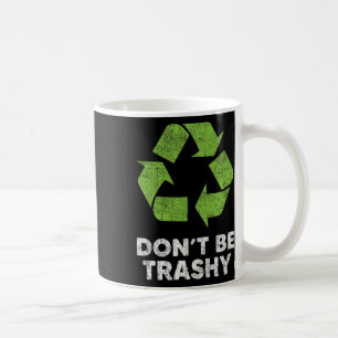 Caneca De Café Não seja Reciclar assustador Crianças do Dia da Te