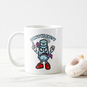 Caneca De Café Não seja salgado, ilustração engraçada