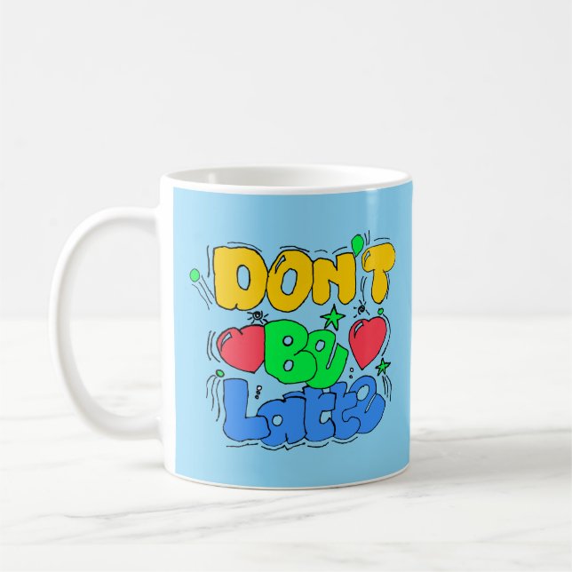 Caneca De Café Não seja tarde (Esquerda)