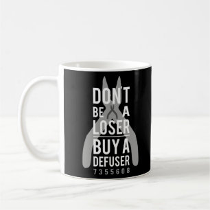 Caneca De Café Não seja um comprar perdedor, um defusor