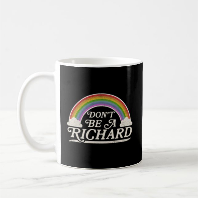 Caneca De Café Não Seja Um Richard Humor (Esquerda)