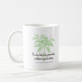Caneca De Café Não seria paraíso - Mug