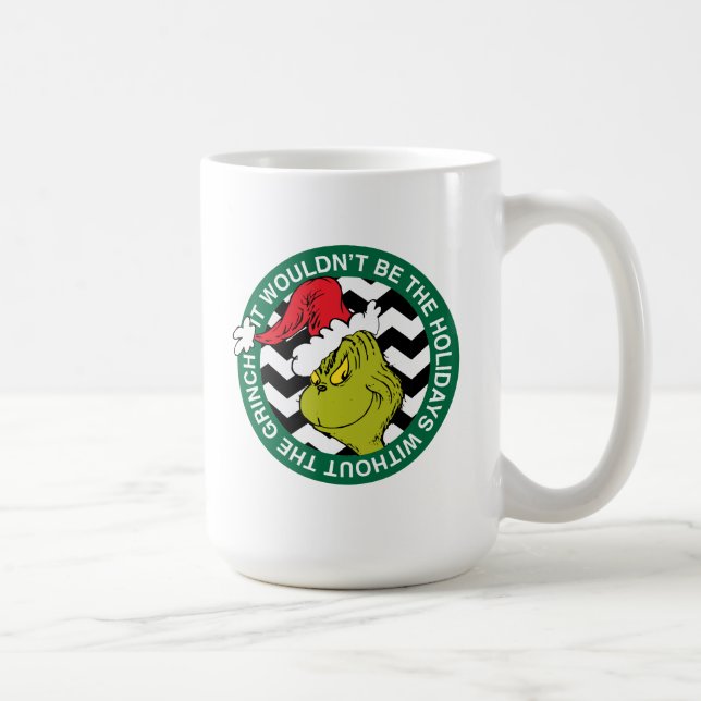 Caneca De Café Não Seriam as Férias sem o Grinch (Direita)
