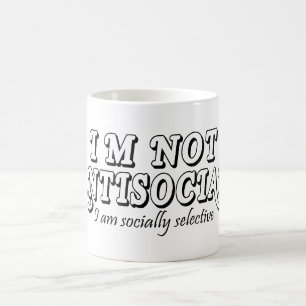 Caneca De Café Não sou antissocial apenas socialmente seletivo