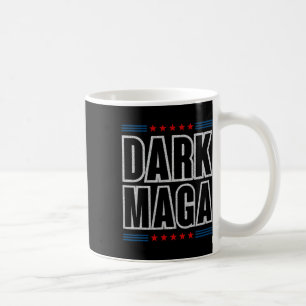 Caneca De Café Não sou apenas Mega, sou Mega Sombrio Trump Eleiçõ