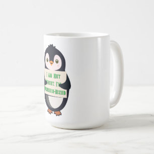 Caneca De Café Não Sou Baixo, Sou do Tamanho de um Pinguim