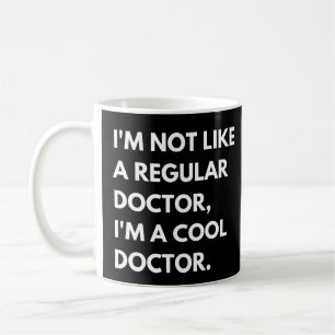 Caneca De Café Não sou como um médico normal. Sou um médico Legal